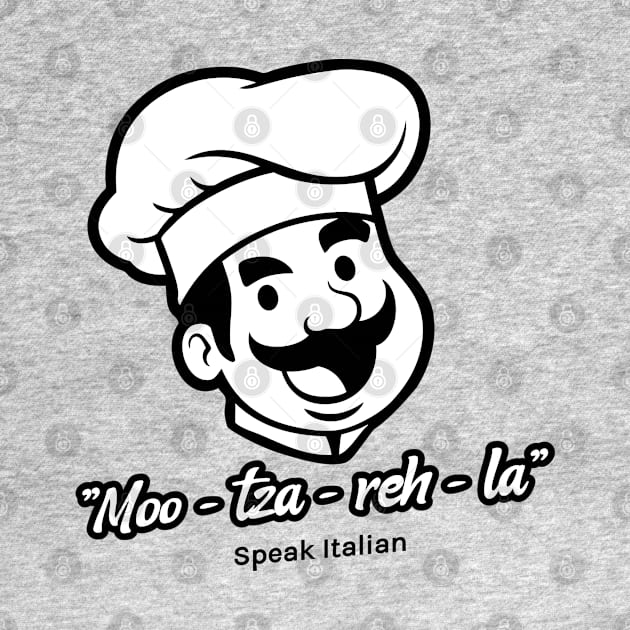Speak Italian Mozzarella by RitterArtNY
